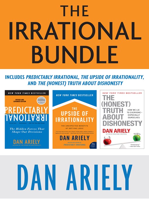 Title details for The Irrational Bundle by Dr. Dan Ariely - Wait list